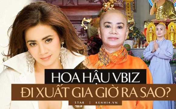 Hoa hậu Vbiz từng là tay chơi đồ hiệu và sống "chanh sả" bất ngờ xuất gia, cuộc sống 6 năm qua thay đổi ra sao?